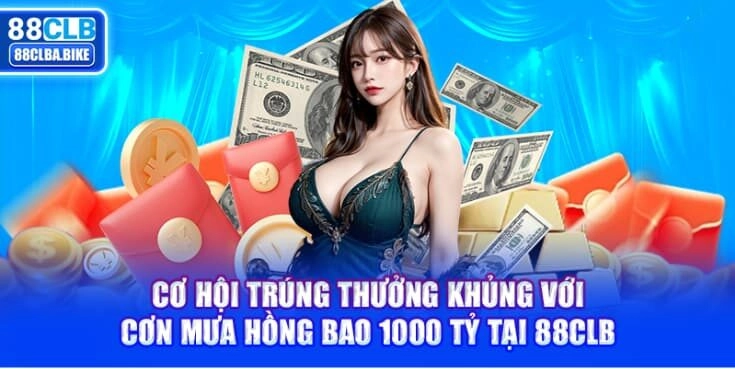 co-hoi-trung-thuong-khung-voi-con-mua-hong-bao-1000-ty-tai-88clb-