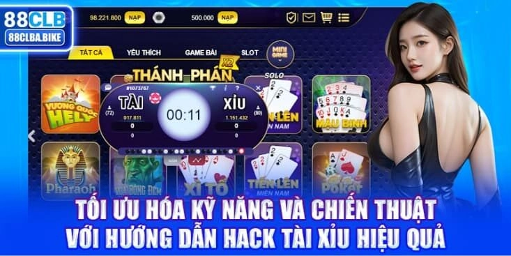 toi-uu-hoa-ky-nang-va-chien-thuat-voi-huong-dan-hack-tai-xiu-hieu-qua