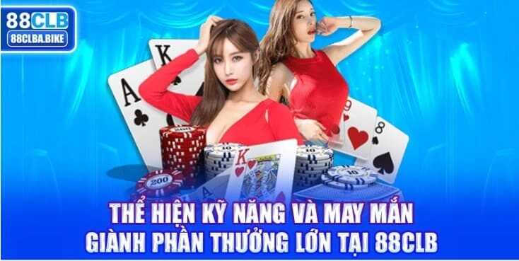 the-hien-ky-nang-va-may-man-gianh-phan-thuong-lon-tai-88clb