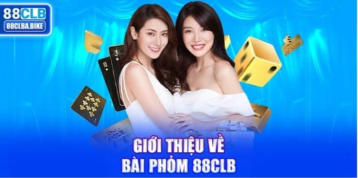 gioi-thieu-ve-bai-phom-88clb