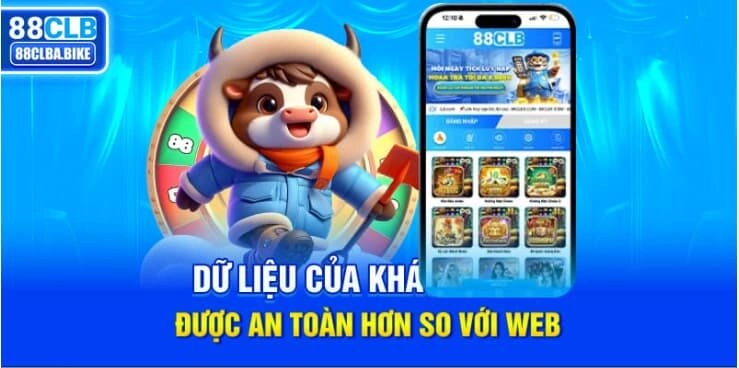 -du-lieu-cua-khach-hang-duoc-an-toan-hon-so-voi-web